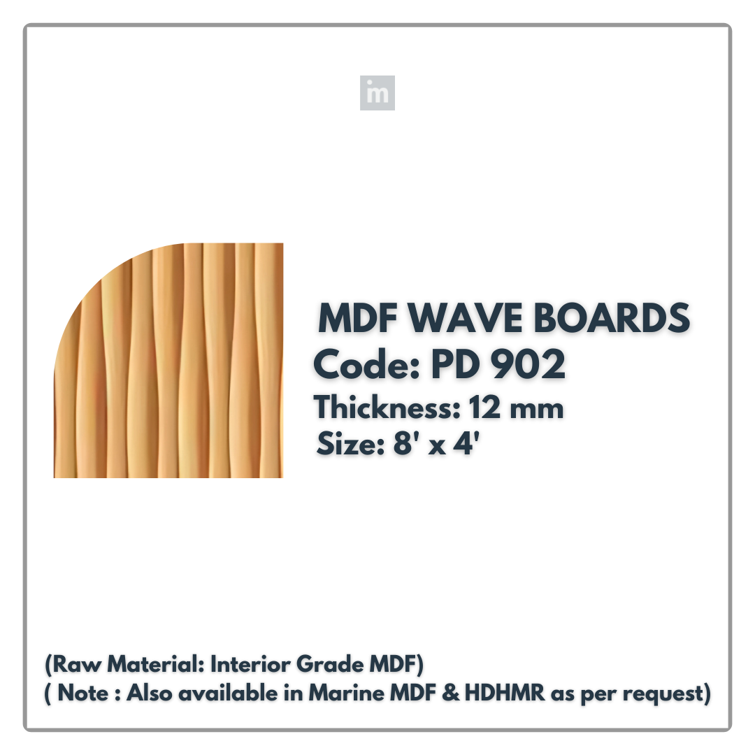 PD- 902 - HDHMR MDF PANEL -  ( 12 MM - 8 FT X 4FT ) - MDF WAVE BOARD