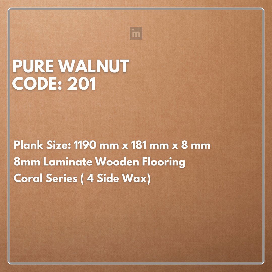 201 - PURE WALNUT - 1190MM X 181MM X 8MM - CORAL SERIES - LAMINATE WOODEN FLOORING