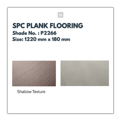 P 2266 - SHALLOW TEXTURE  - SPC PLANK FLOORING - 1220MM X 180MM X 0.3/5 + 1MM  - STUPA - SPC COLLECTION - FLOORING