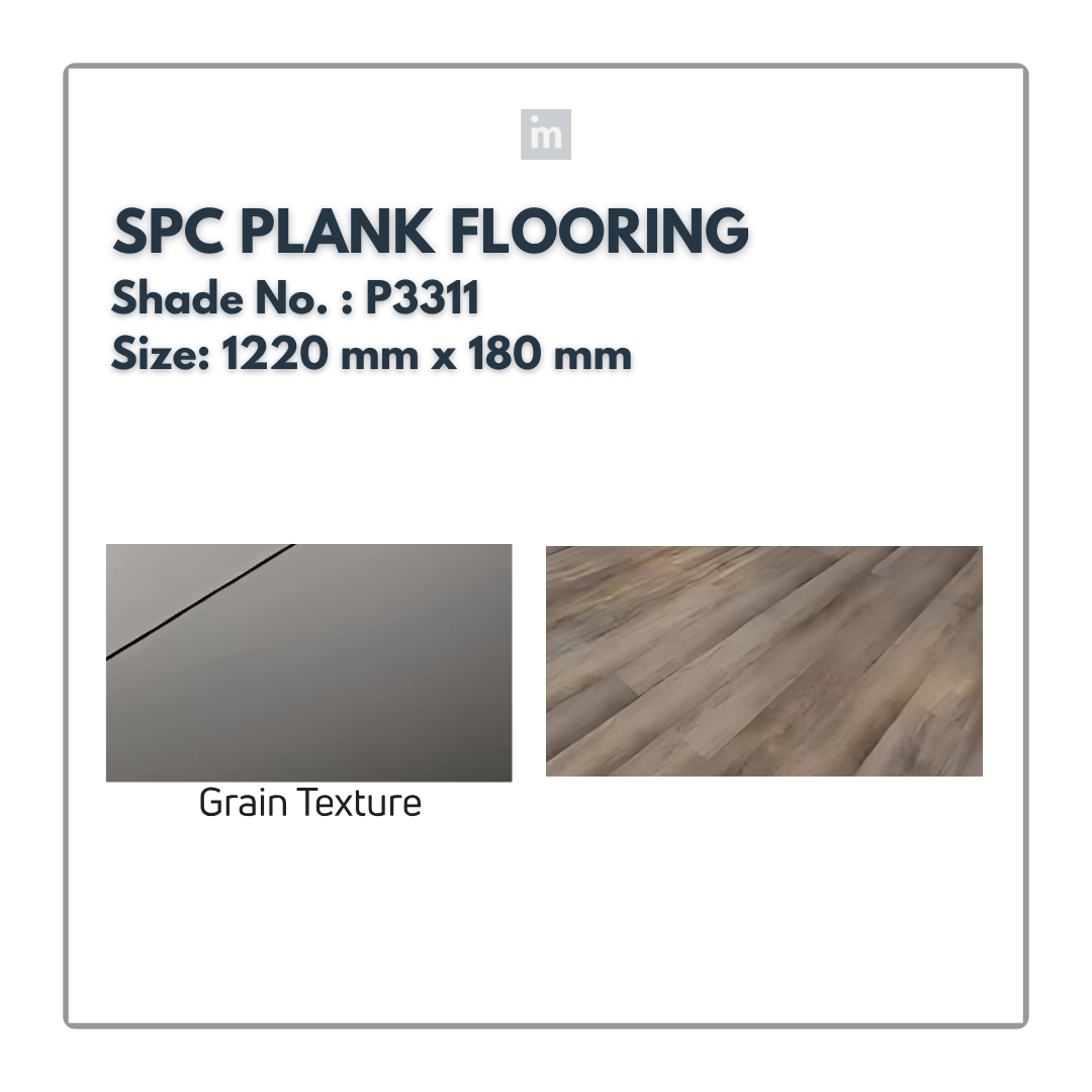 P 3311 - GRAIN TEXTURE - SPC PLANK FLOORING - 1220MM X 180MM X 0.3/5 + 1MM  - STUPA - SPC COLLECTION - FLOORING