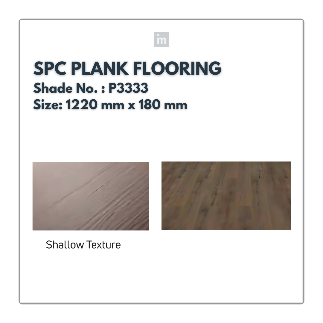 P 3333 - SHALLOW TEXTURE - SPC PLANK FLOORING - 1220MM X 180MM X 0.3/5 + 1MM  - STUPA - SPC COLLECTION - FLOORING