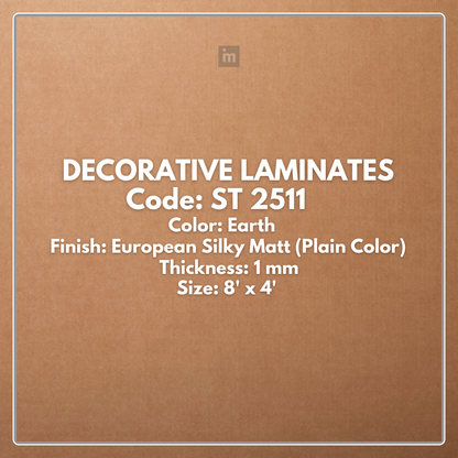 ST 2511 EARTH / EUROPEAN SILKY MATT / PLAIN COLOR / DECORATIVE LAMINATE / THINK LUXURY  - 1MM - 8FT x 4FT