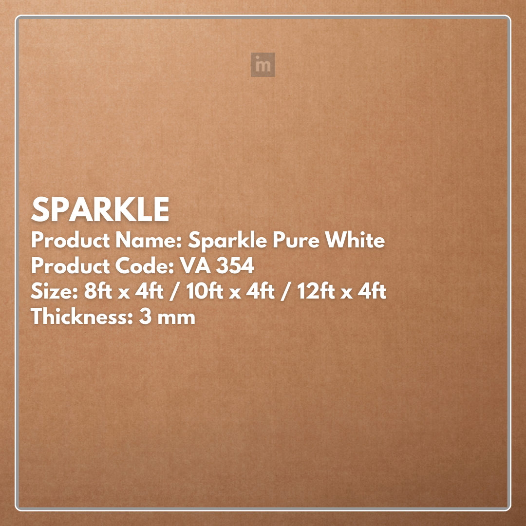 VA - 354 - SPARKLE PURE WHITE - SPARKLE  - 8FT X 4FT / 10FT X 4FT / 12FT X 4FT - 3MM- VIVA - ACP