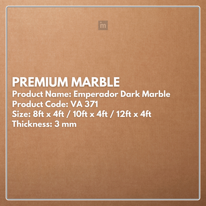 VA - 371 - EMPERADOR DARK MARBLE - PREMIUM MARBLE - 8FT X 4FT / 10FT X 4FT / 12FT X 4FT - 3MM- VIVA - ACP