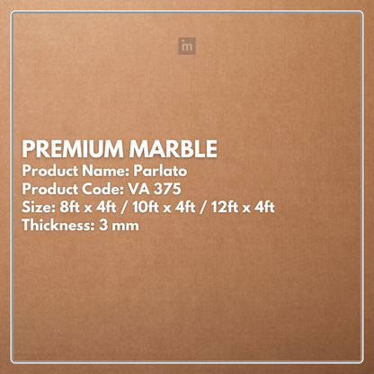 VA - 375 - PARLATO - PREMIUM MARBLE - 8FT X 4FT / 10FT X 4FT / 12FT X 4FT - 3MM- VIVA - ACP