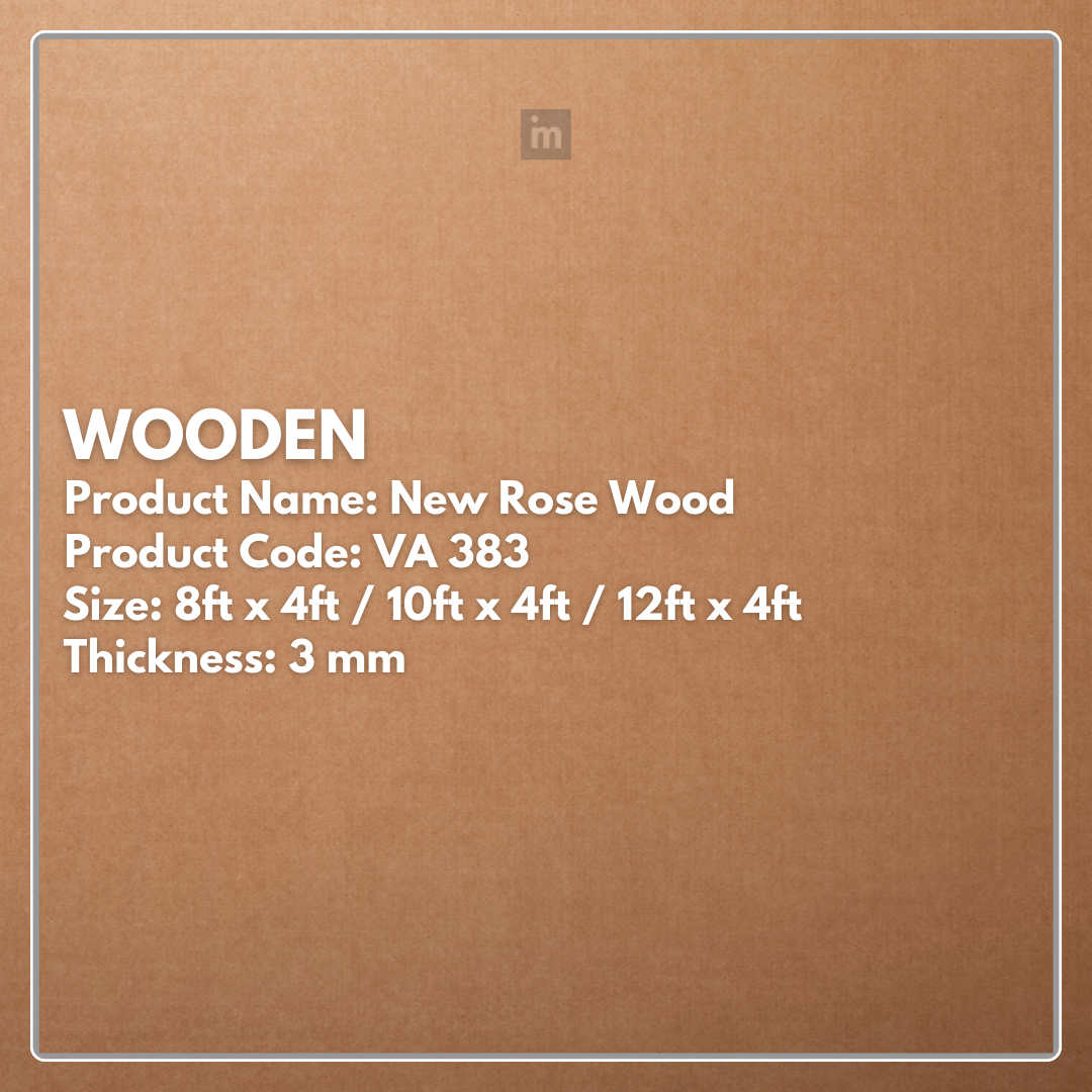 VA - 383 - NEW ROSE WOOD - WOODEN- 8FT X 4FT / 10FT X 4FT / 12FT X 4FT - 3MM- VIVA - ACP