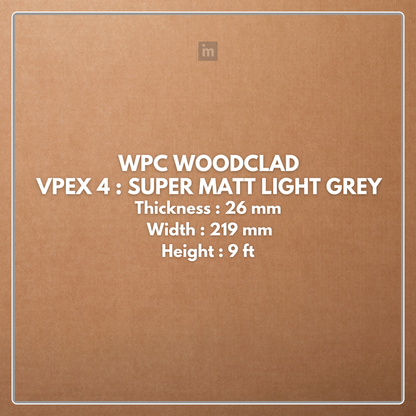 VPEX 4: SUPER MATT LIGHT GREY / WPC WOODCLAD / ACP BASED LOUVERS / 9 FT x 219 MM x 26 MM