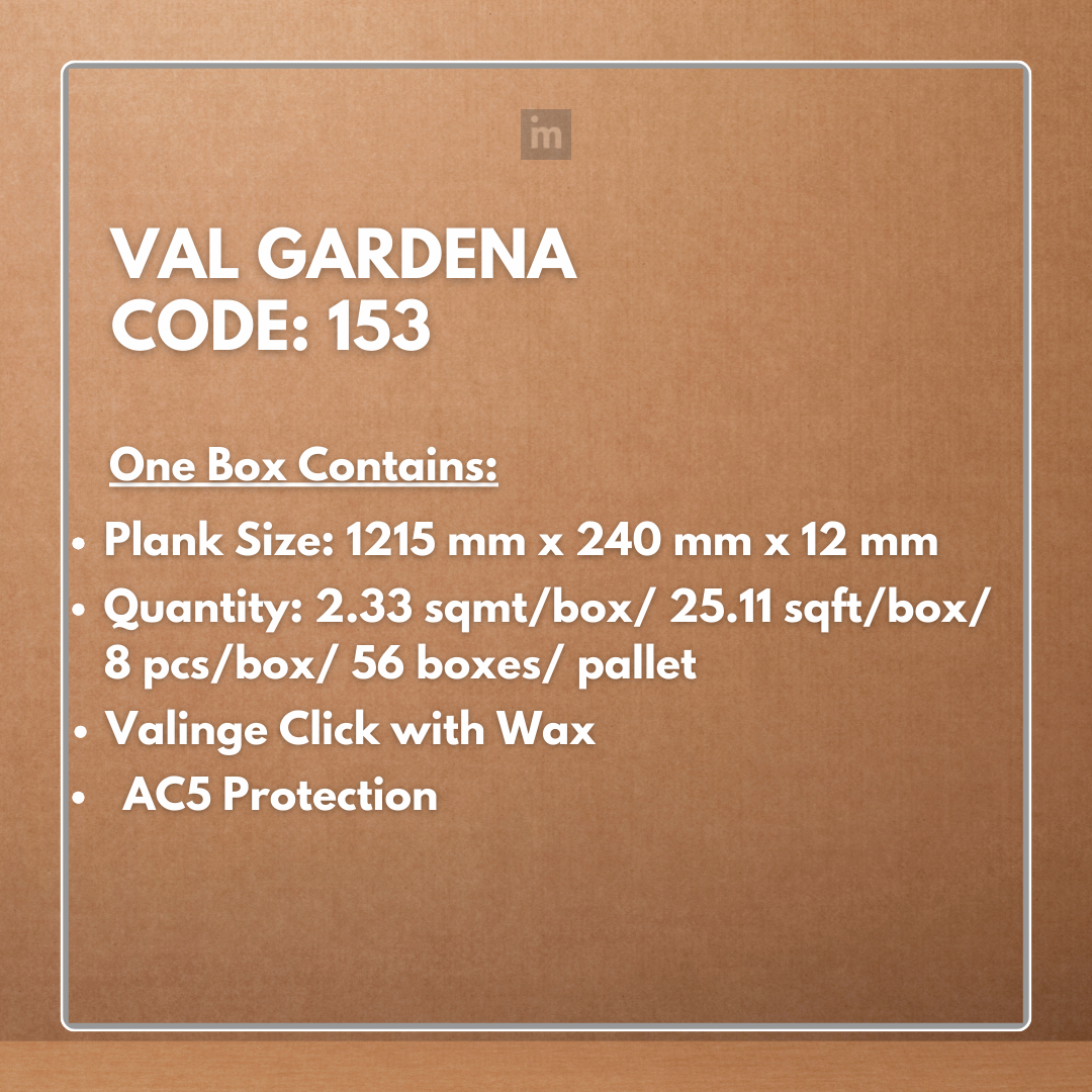 153 - VAL GARDENA - AC5 1215MM X 240MM X 12MM -  RUSTIC ROYAL OAK COLLECTION - LAMINATE FLOORING