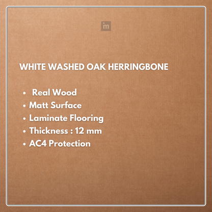 WHITE WASHED OAK - AC4  12MM - HERRINGBONE COLLECTION - REAL WOOD - MATT SURFACE - LAMINATE FLOORING