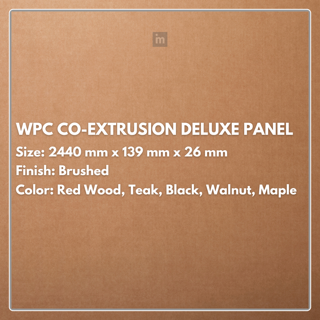 WPC Co- Extrusion Deluxe Panel | Finish: Brushed| Colours: Teak, Walnut, Maple, Red Wood, Black | Size: 2440 x 139 x 26mm