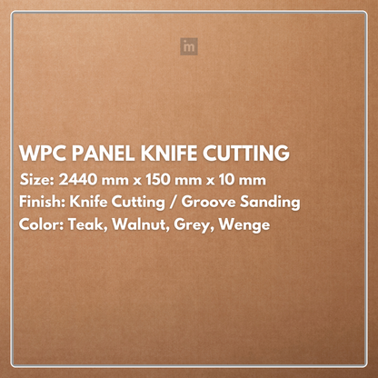 WPC Panel Knife Cutting | Colours: Teak, Walnut, Grey, Wenge | Size: 2440 x 150 x 10mm